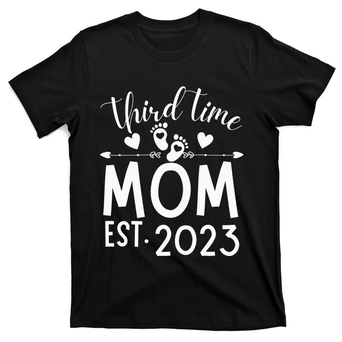 Third time Mom Pregnancy Mother's Day Soon to be Mom T-Shirt