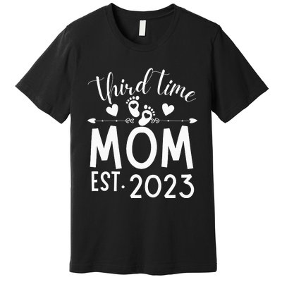 Third time Mom Pregnancy Mother's Day Soon to be Mom Premium T-Shirt