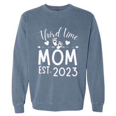 Third time Mom Pregnancy Mother's Day Soon to be Mom Garment-Dyed Sweatshirt