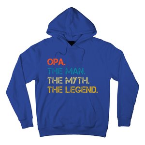 The The Myth The Legend Gift Opa Dad Hoodie