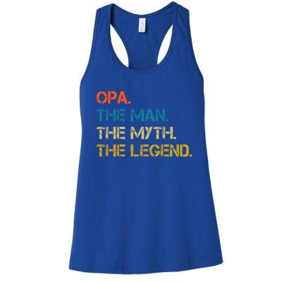 The The Myth The Legend Gift Opa Dad Women's Racerback Tank