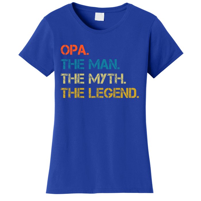 The The Myth The Legend Gift Opa Dad Women's T-Shirt