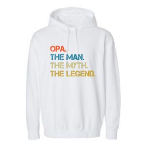 The The Myth The Legend Gift Opa Dad Garment-Dyed Fleece Hoodie