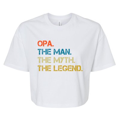 The The Myth The Legend Gift Opa Dad Bella+Canvas Jersey Crop Tee