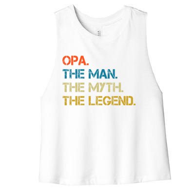 The The Myth The Legend Gift Opa Dad Women's Racerback Cropped Tank