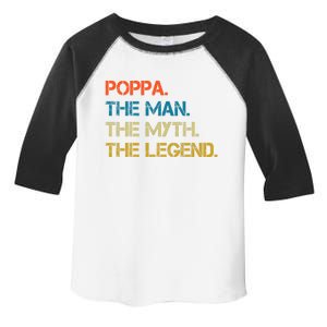 The The Myth The Legend Gift Poppa Dad Toddler Fine Jersey T-Shirt