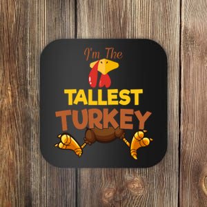 Tallest Turkey Matching Family Group Thanksgiving Gifts  Coaster