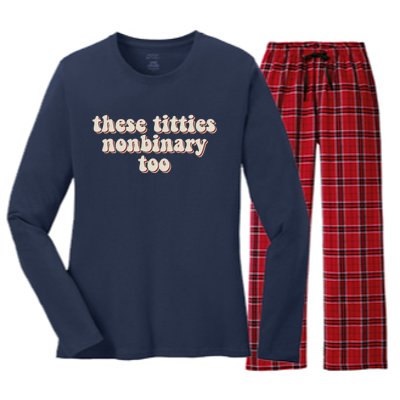 These Titties Nonbinary Too Funny Women's Long Sleeve Flannel Pajama Set 