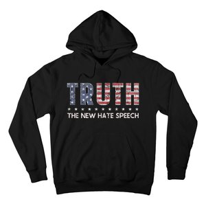 Truth The New Hate Speech Political Correctness USA Flag Hoodie