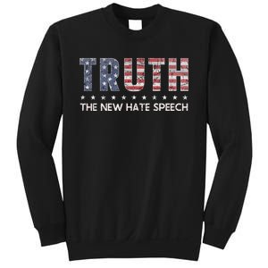 Truth The New Hate Speech Political Correctness USA Flag Sweatshirt