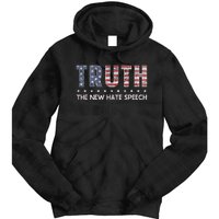 Truth The New Hate Speech Political Correctness USA Flag Tie Dye Hoodie