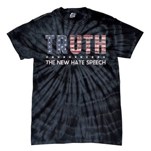 Truth The New Hate Speech Political Correctness USA Flag Tie-Dye T-Shirt