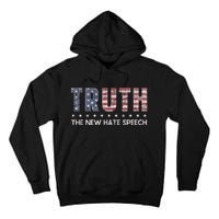 Truth The New Hate Speech Political Correctness USA Flag Tall Hoodie