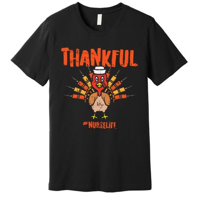 Thankful Turkey Nurse Life Cute Thanksgiving Fall Premium T-Shirt