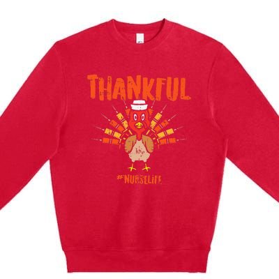 Thankful Turkey Nurse Life Cute Thanksgiving Fall Premium Crewneck Sweatshirt