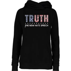 Truth The New Hate Speech Political Correctness USA Flag Womens Funnel Neck Pullover Hood