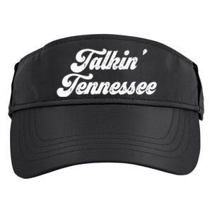 Talkin Tennessee Nashville Tennessee Country Music Lovers Adult Drive Performance Visor