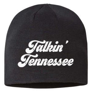 Talkin Tennessee Nashville Tennessee Country Music Lovers Sustainable Beanie