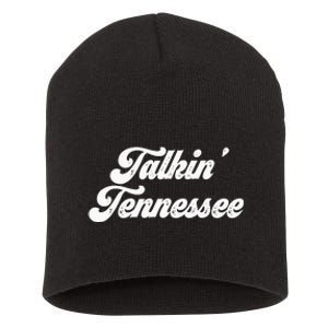 Talkin Tennessee Nashville Tennessee Country Music Lovers Short Acrylic Beanie