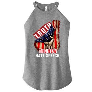 Truth The New Hate Speech Political Correctness Usa Flag Gift Women's Perfect Tri Rocker Tank