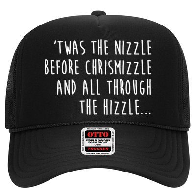 Twas The Nizzle Before Chrismizzle Funny Christmas Hat