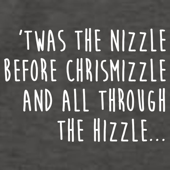 Twas The Nizzle Before Chrismizzle Funny Christmas Vector Backpack