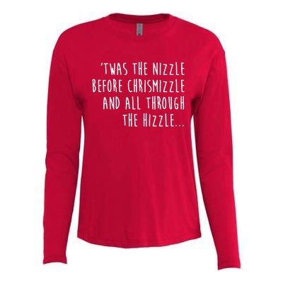 Twas The Nizzle Before Chrismizzle Funny Christmas Womens Cotton Relaxed Long Sleeve T-Shirt