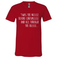 Twas The Nizzle Before Chrismizzle Funny Christmas V-Neck T-Shirt