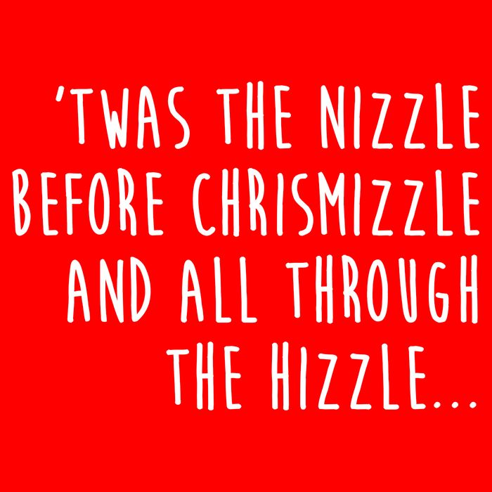 Twas The Nizzle Before Chrismizzle Funny Christmas 16 in Basic Backpack