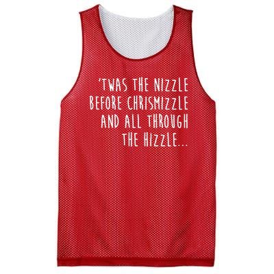 Twas The Nizzle Before Chrismizzle Funny Christmas Mesh Reversible Basketball Jersey Tank