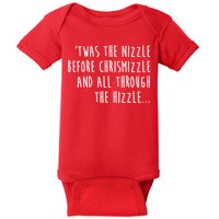 Twas The Nizzle Before Chrismizzle Funny Christmas Baby Bodysuit