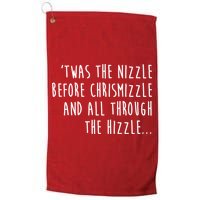 Twas The Nizzle Before Chrismizzle Funny Christmas Golf Towel