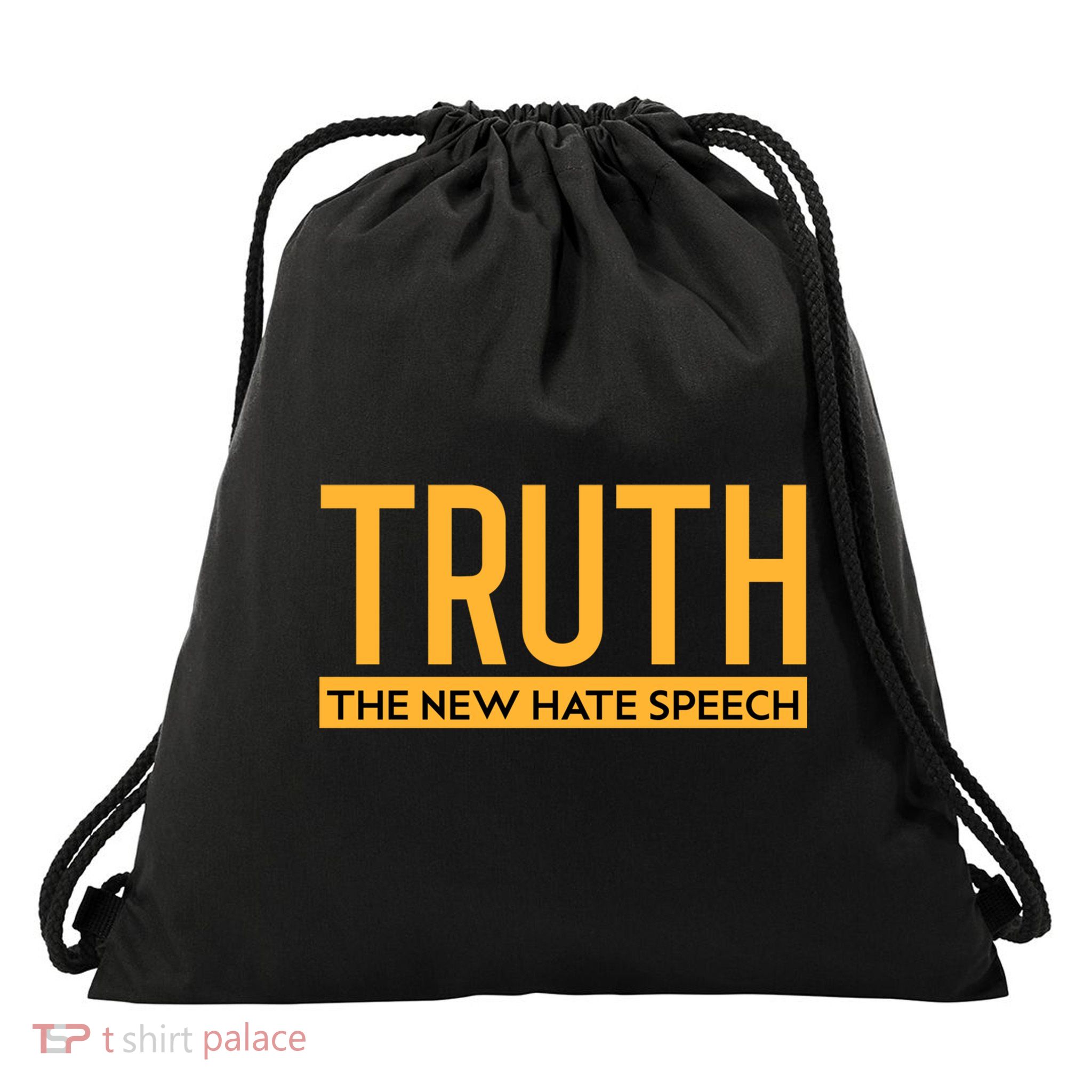 Truth The New Hate Speech Bold Statet Funny Gift Drawstring Bag