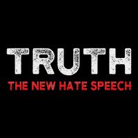 Truth The New Hate Speech Political Correctness Flat Bill Trucker Hat
