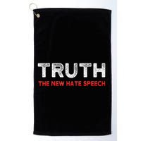 Truth The New Hate Speech Political Correctness Golf Towel