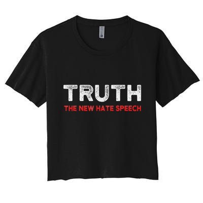 Truth The New Hate Speech Political Correctness Crop Top