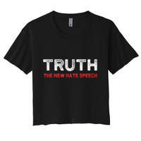 Truth The New Hate Speech Political Correctness Crop Top