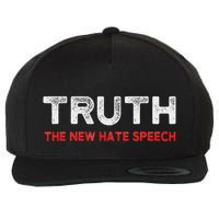 Truth The New Hate Speech Political Correctness Wool Snapback Cap