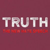 Truth The New Hate Speech Political Correctness 16oz Travel Tumbler