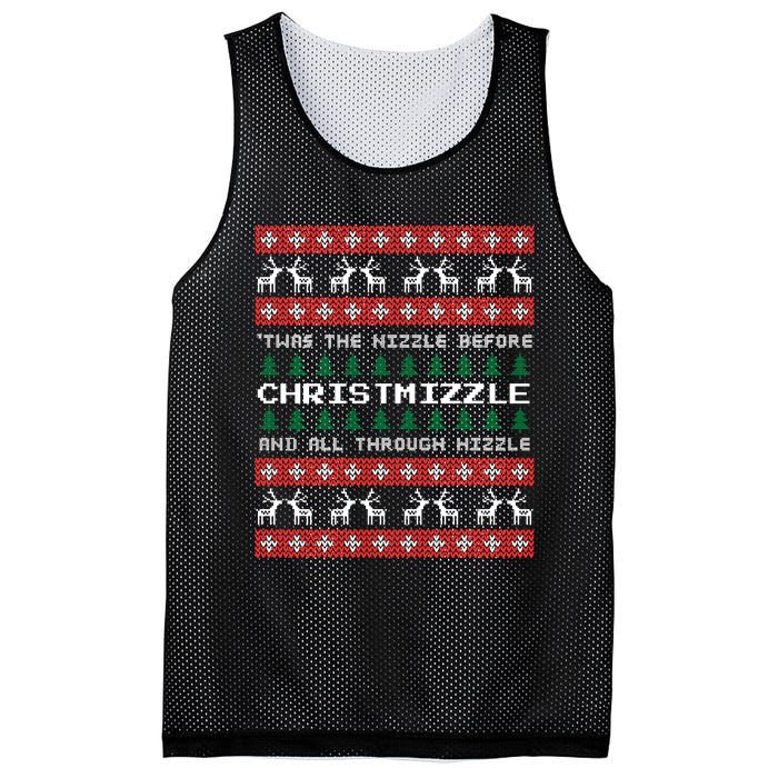 Twas The Nizzle Before Christmizzle And All Through Hizzle Mesh Reversible Basketball Jersey Tank