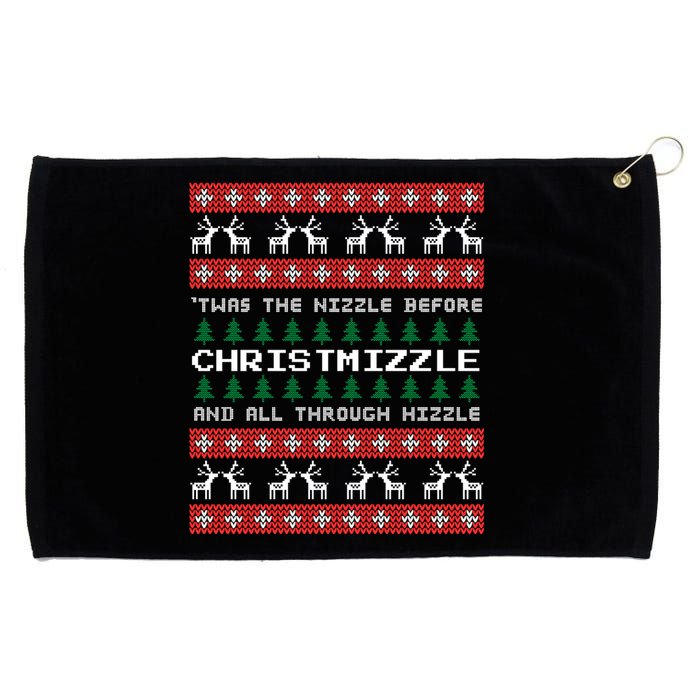 Twas The Nizzle Before Christmizzle And All Through Hizzle Grommeted Golf Towel