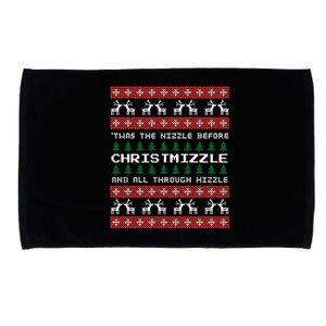 Twas The Nizzle Before Christmizzle And All Through Hizzle Microfiber Hand Towel