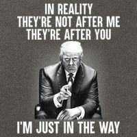 Trump They’re Not After Me They’re After You I’m Just In The Way Cotton Canvas Backpack