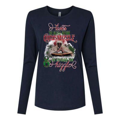 Twas The Nizzle Before Chrismizzle Hizzle Snoop Dogg Womens Cotton Relaxed Long Sleeve T-Shirt