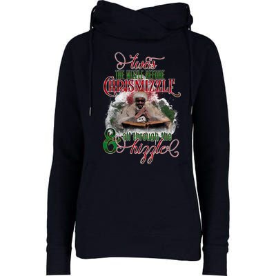 Twas The Nizzle Before Chrismizzle Hizzle Snoop Dogg Womens Funnel Neck Pullover Hood