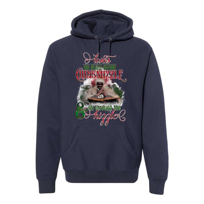 Twas The Nizzle Before Chrismizzle Hizzle Snoop Dogg Premium Hoodie