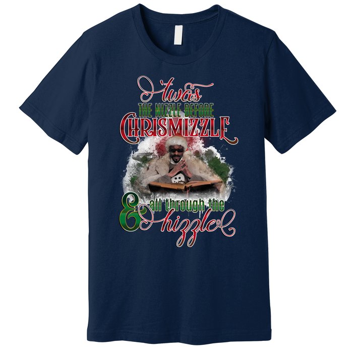 Twas The Nizzle Before Chrismizzle Hizzle Snoop Dogg Premium T-Shirt