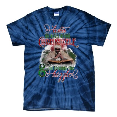 Twas The Nizzle Before Chrismizzle Hizzle Snoop Dogg Tie-Dye T-Shirt