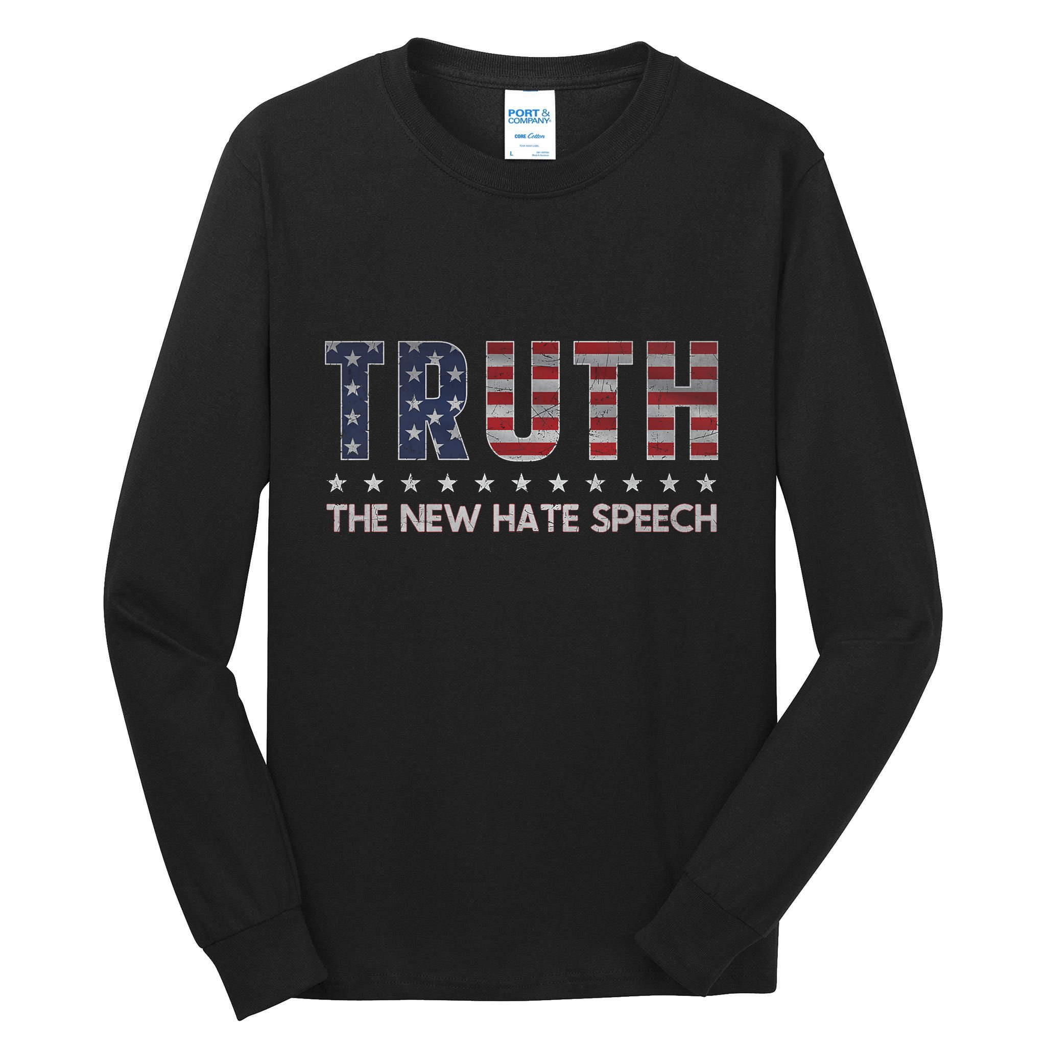 Truth The New Hate Speech Political Correctness Usa Flag Tall Long Sleeve T-Shirt
