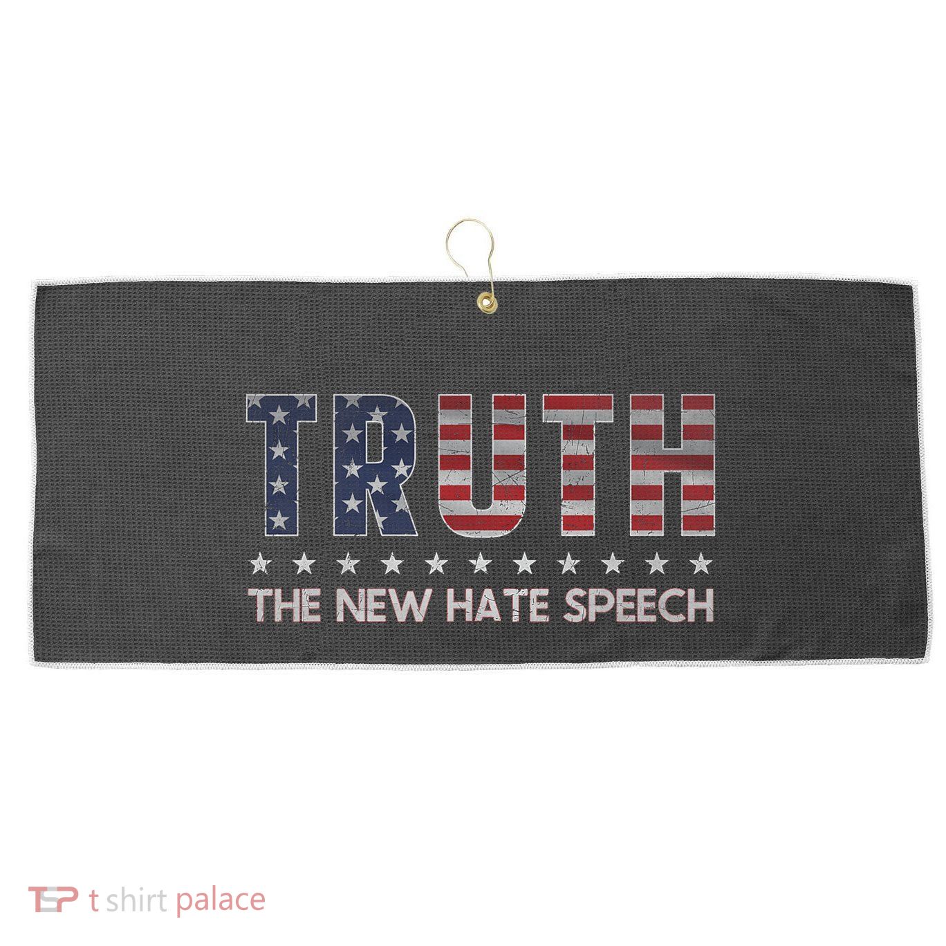 Truth The New Hate Speech Political Correctness Usa Flag Large Microfiber Waffle Golf Towel